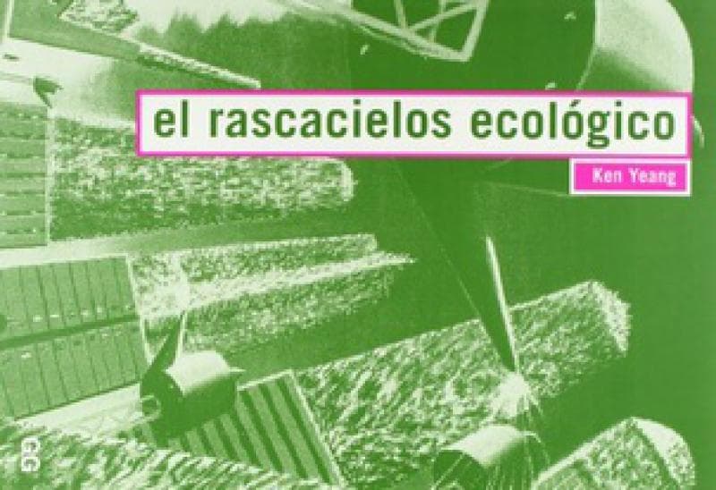 EL RASCACIELOS ECOLOGICO