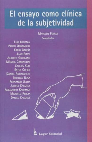 ENSAYO COMO CLINICA DE LA SUBJETIVIDAD