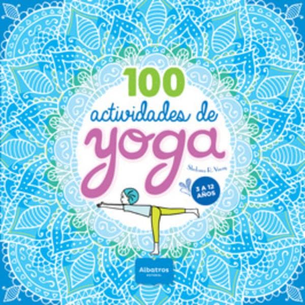 100 ACTIVIDADES DE YOGA