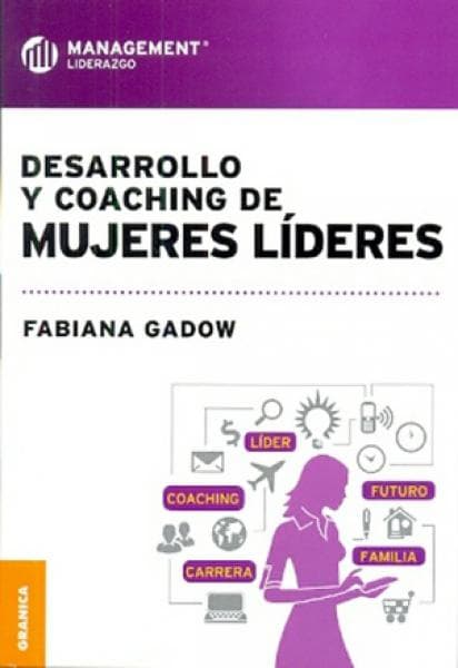 DESARROLLO Y COACHING DE MUJERES LIDERES