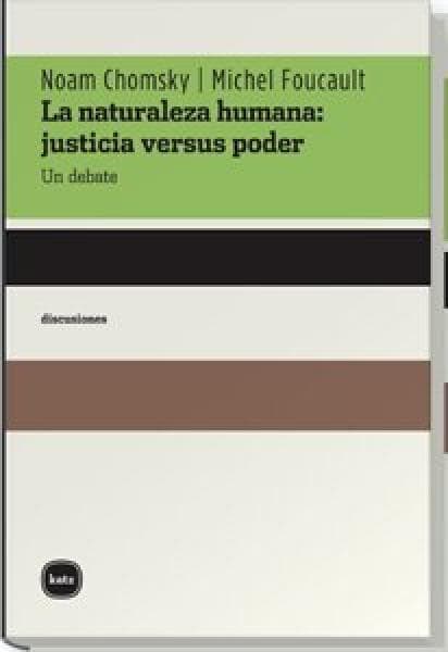 NATURALEZA HUMANA:JUSTICIA VERSUS PODER