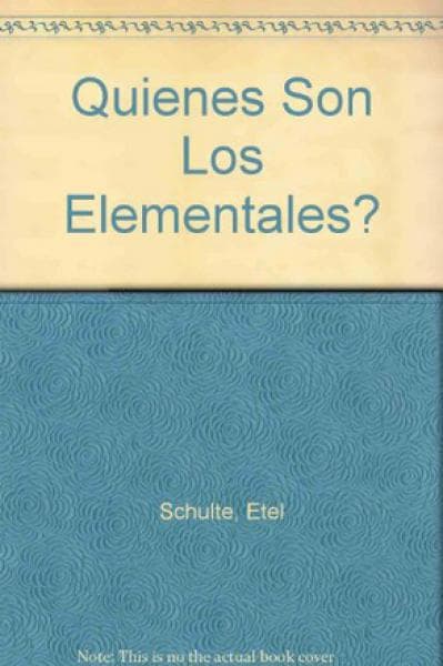QUIENES SON LOS ELEMENTALES