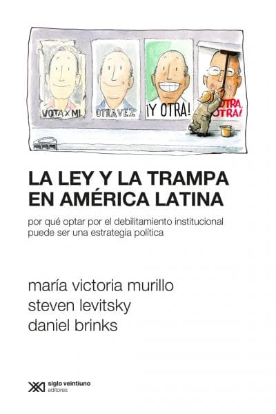 LA LEY Y LA TRAMPA EN AMERICA LATINA