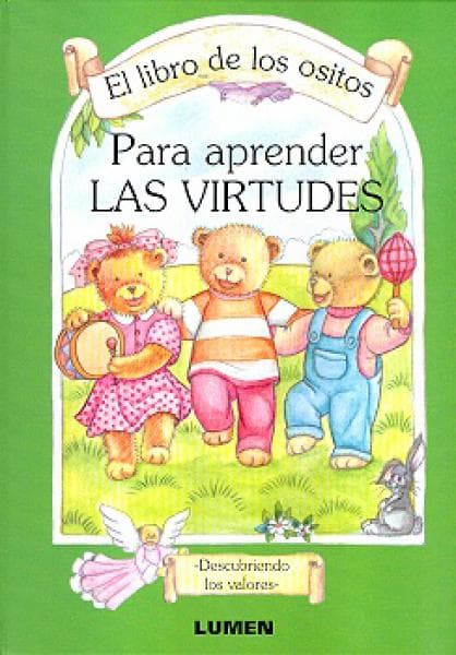LIBRO DE LOS OSITOS,P/APRENDER LAS VIRT.