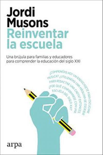 REINVENTAR LA ESCUELA