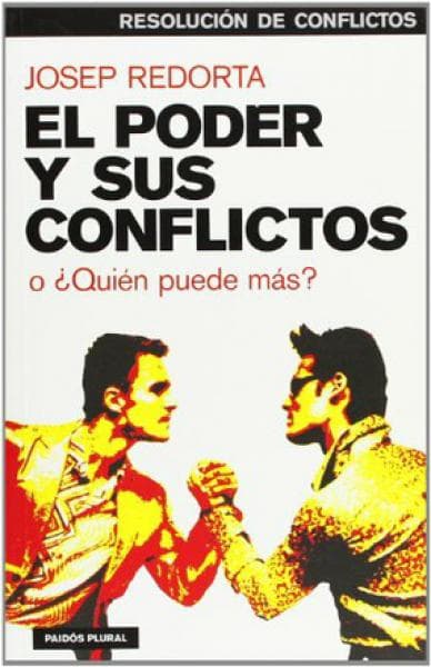 EL PODER Y SUS CONFLICTOS