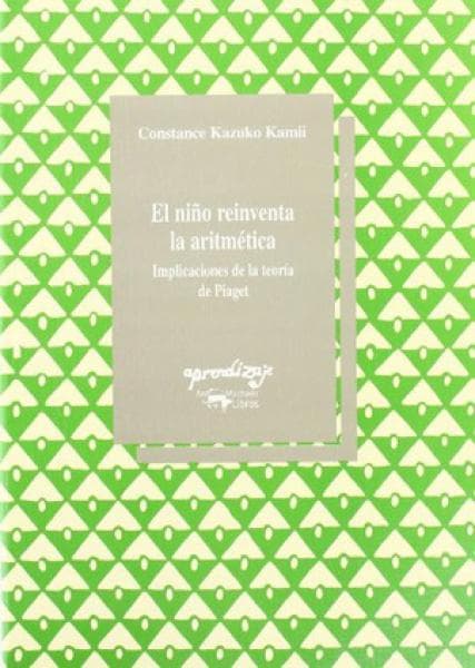 EL NIÑO REINVENTA LA ARITMETICA