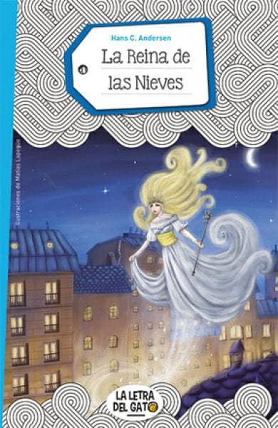 LA REINA DE LAS NIEVES