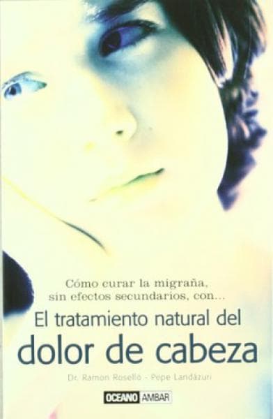 TRATAMIENTO NATURAL DEL DOLOR DE CABEZA,