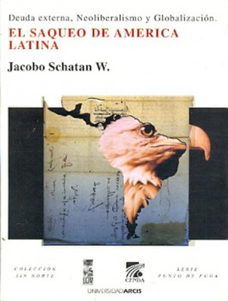 EL SAQUEO DE AMERICA LATINA