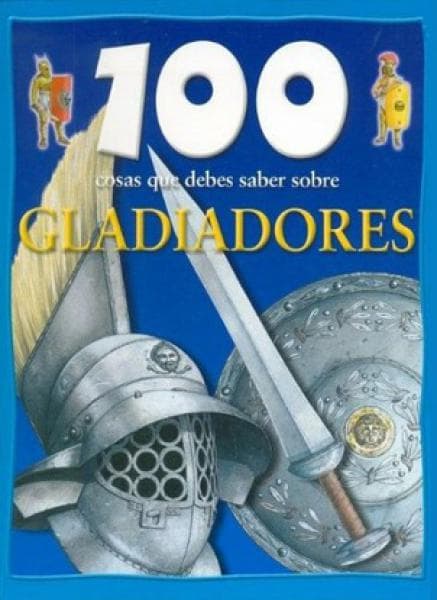 100 COSAS...GLADIADORES