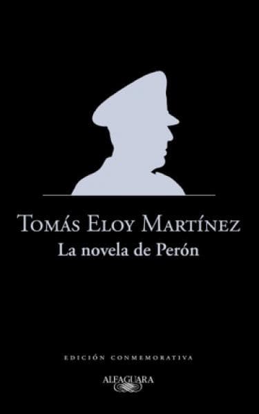 LA NOVELA DE PERON (EDICION CONMEMORATI