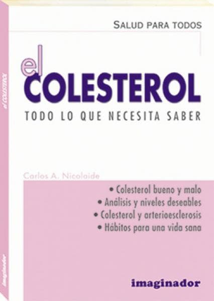 EL COLESTEROL - TODO LO QUE NECESITA SA