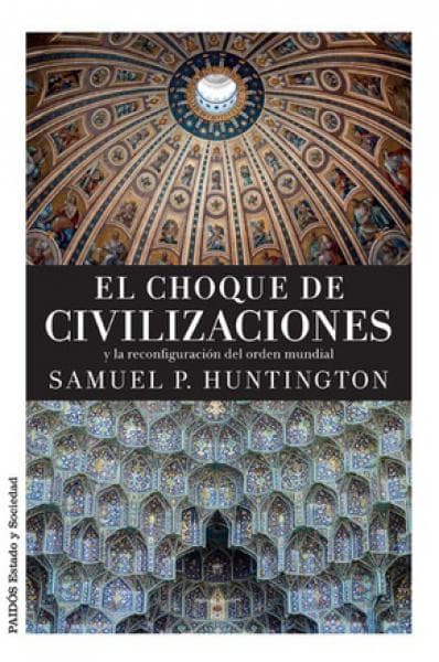CHOQUE DE CIVILIZACIONES Y ...