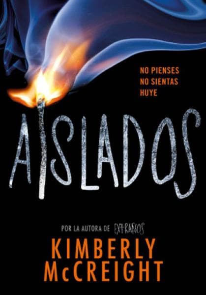 AISLADOS (EXTRAÑOS II)