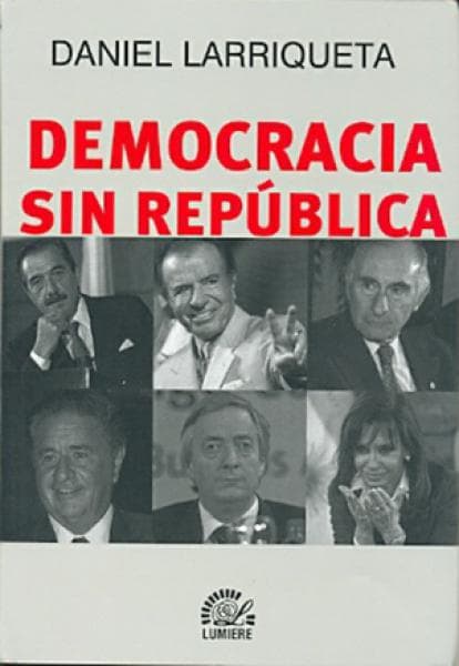 DEMOCRACIA SIN REPUBLICA