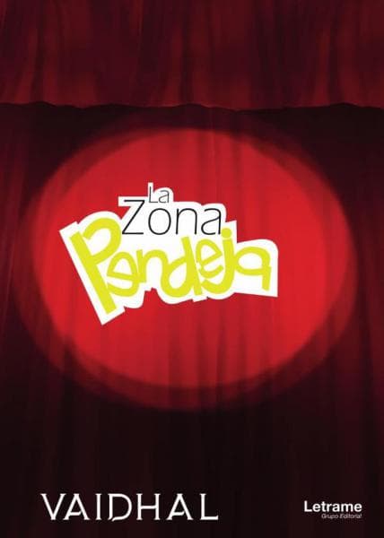 LA ZONA PENDEJA