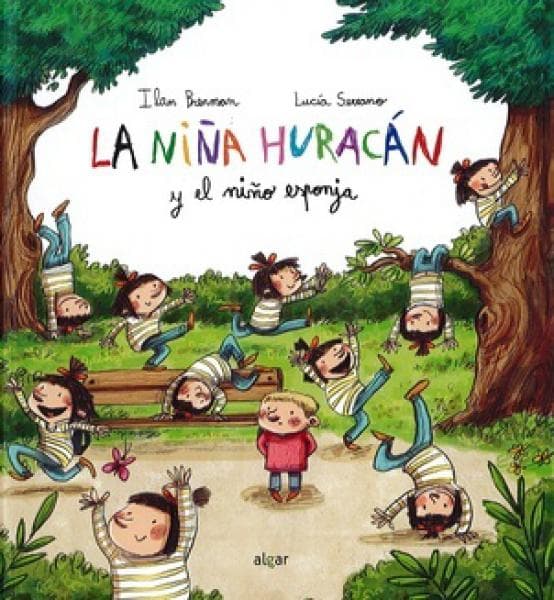 NIÑA HURACAN Y EL NIÑO ESPONJA, LA