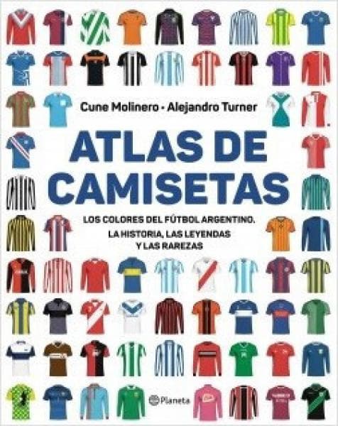 ATLAS DE CAMISETAS - FUTBOL ARGENTINO