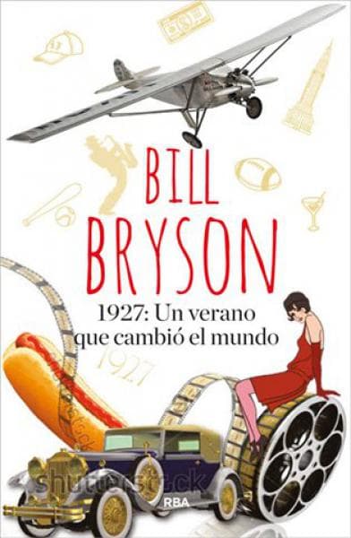 1927: UN VERANO QUE CAMBIO EL MUNDO