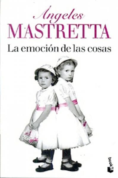 LA EMOCION DE LAS COSAS