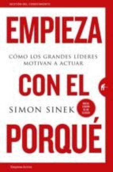 EMPIEZA CON EL PORQUE