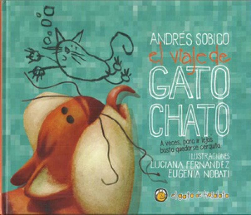 EL VIAJE DE GATO CHATO