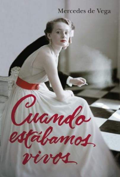 CUANDO ESTABAMOS VIVOS