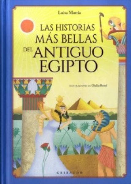 HISTORIAS MAS BELLAS DEL ANTIGUO EGIPTO