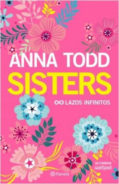 SISTERS - LAZOS INFINITOS