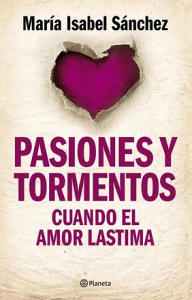 PASIONES Y TORMENTOS