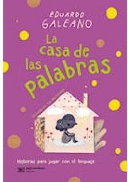 LA CASA DE LAS PALABRAS