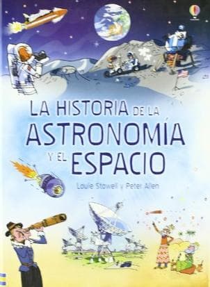 HISTORIA DE LA ASTRONOMIA Y EL ESPACIO