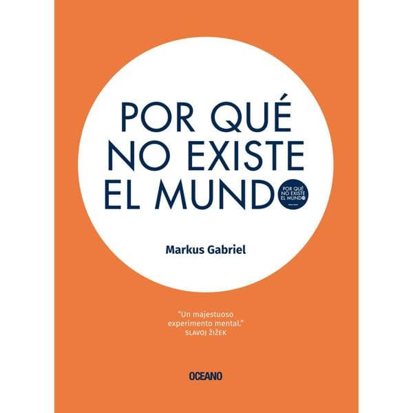 POR QUE NO EXISTE EL MUNDO