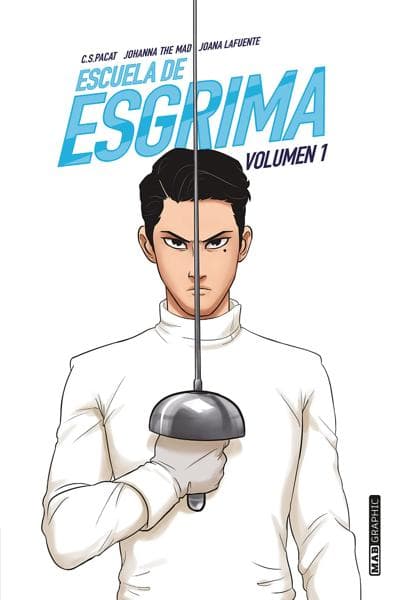 ESCUELA DE ESGRIMA (VOLUMEN 1)