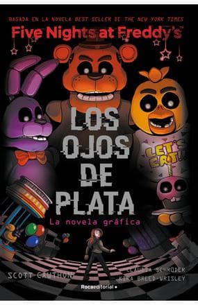 FIVE NIGHTS AT FREDDYS LOS OJOS DE PLATA