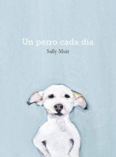 UN PERRO CADA DIA