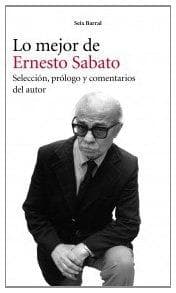 LO MEJOR DE ERNESTO SABATO