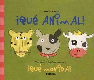 QUE ANIMAL!