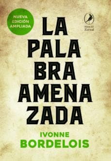 PALABRA AMENAZADA, LA