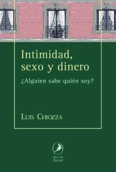 INTIMIDAD, SEXO Y DINERO