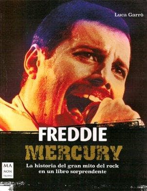 FREDDIE MERCURY HISTORIA DEL GRAN MITO
