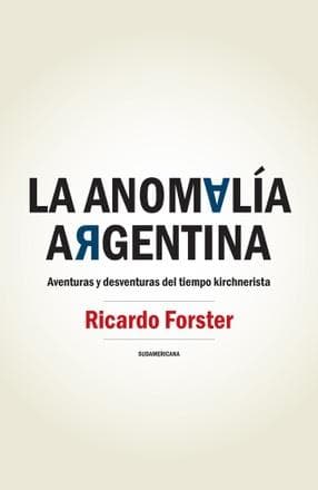 ANOMALIA ARGENTINA,LA