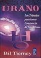 URANO - LOS TRANSITOS PARA TOMAR CONCIEN