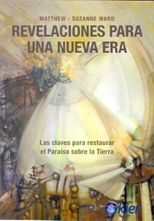 REVELACIONES PARA UNA NUEVA ERA