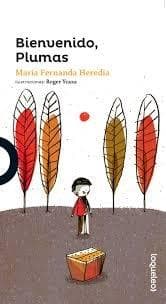 BIENVENIDO, PLUMAS
