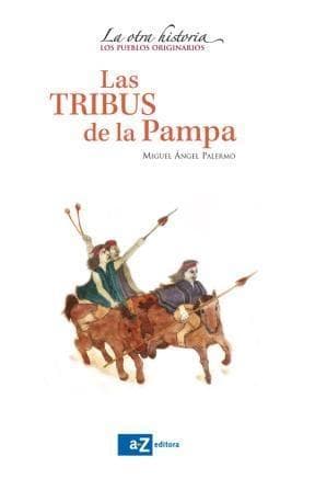 TRIBUS DE LA PAMPA, LAS