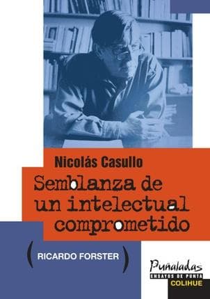 NICOLAS CASULLO - SOMBLANZA DE UN ...