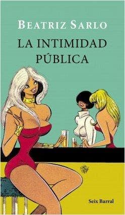INTIMIDAD PUBLICA, LA