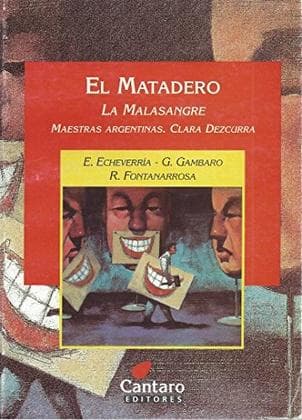MATADERO, EL - LA MALASANGRE